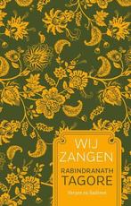 Wijzangen |  NIEUW | Tagore, Rabindranath | 9789020220315, Boeken, Ophalen of Verzenden, Nieuw, Tagore, Rabindranath