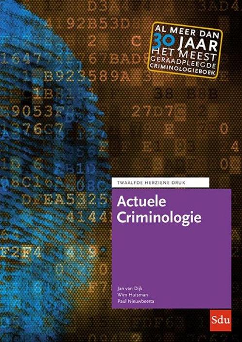 9789012409797 Actuele Criminologie Jan van Dijk, Boeken, Studieboeken en Cursussen, Nieuw, Verzenden