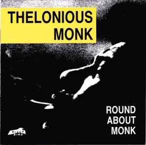 cd - Thelonious Monk - Round About Monk, Cd's en Dvd's, Cd's | Overige Cd's, Zo goed als nieuw, Verzenden