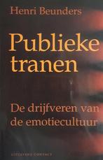 Publieke tranen 9789025417222 H. Beunders, Verzenden, Gelezen, H. Beunders