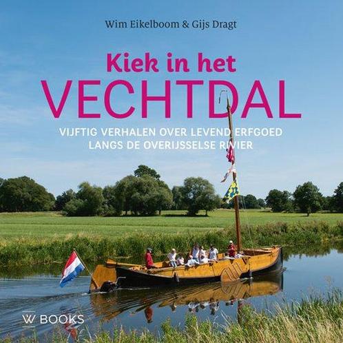 9789462585119 Kiek op het Vechtdal Wim Eikelboom, Boeken, Studieboeken en Cursussen, Nieuw, Verzenden