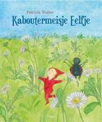 Kaboutermeisje Eelfje 9789044810462 P. Walter, Verzenden, Gelezen, P. Walter