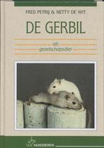 De gerbil als gezelschapsdier 9789052661438 F. Petrij, Verzenden, Zo goed als nieuw, F. Petrij
