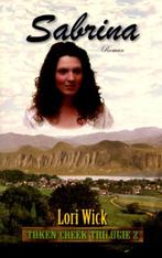 SABRINA     TC2 9789064511271 Lori Wick, Boeken, Verzenden, Gelezen, Lori Wick