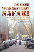 De Heer Vrankestraat Safari 9789073647732, Boeken, Geschiedenis | Stad en Regio, Gelezen, Roland van Wageningen, Verzenden