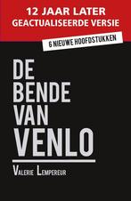 9789081222013 De Bende Van Venlo 12 Jaar Later, Boeken, Gelezen, V. Lempereur, Verzenden
