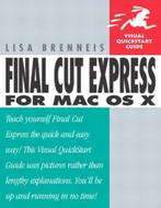 Final Cut Express for Mac Os X 9780321199126 Lisa Brenneis, Boeken, Gelezen, Lisa Brenneis, Verzenden