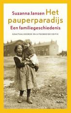 Het pauperparadijs 9789460035180 Suzanna Jansen, Boeken, Verzenden, Gelezen, Suzanna Jansen