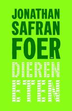 Dieren eten 9789026323430 Jonathan Safran Foer, Verzenden, Gelezen, Jonathan Safran Foer