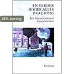 En verder is hier alles prachtig 9789064811678, Boeken, Gedichten en Poëzie, Verzenden, Gelezen