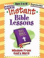 Kuhn, Pamela J : Instant Bible Lessons: Wisdom from Gods, Boeken, Verzenden, Gelezen, Pamela J Kuhn