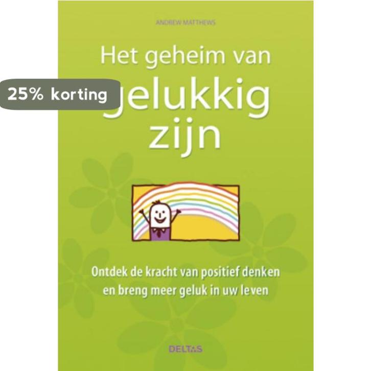Het geheim van gelukkig zijn 9789044729016 Andrew Matthews, Boeken, Psychologie, Gelezen, Verzenden