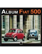 ALBUM FIAT 500, Boeken, Auto's | Boeken, Nieuw, Author