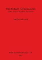 The Romano-African Domus: Studies in space, dec. Carucci,, Boeken, Margherita Carucci, Zo goed als nieuw, Verzenden
