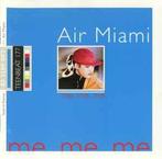 cd - Air Miami - Me. Me. Me., Verzenden, Zo goed als nieuw