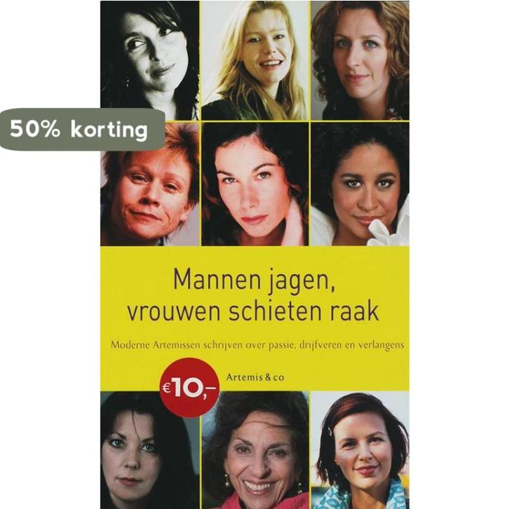 Mannen jagen, vrouwen schieten altijd raak 9789047200116, Boeken, Politiek en Maatschappij, Zo goed als nieuw, Verzenden