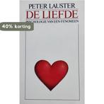LIEFDE PSYCHOLOGIE VAN EEN FENOMEEN 9789032501273 Lauster, Verzenden, Gelezen, Lauster