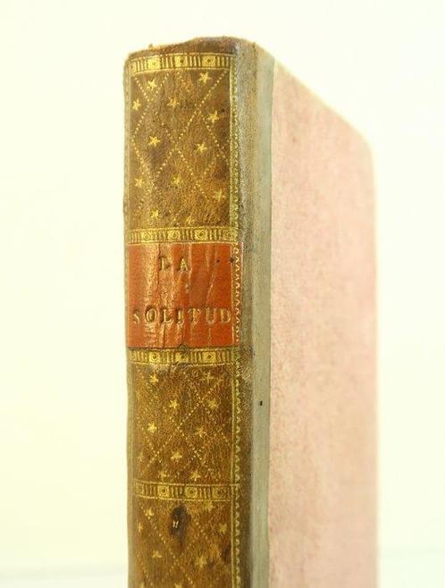 Johann Georg Zimmermann / J.B Mercier (trad.) - La Solitude, Antiek en Kunst, Antiek | Boeken en Bijbels