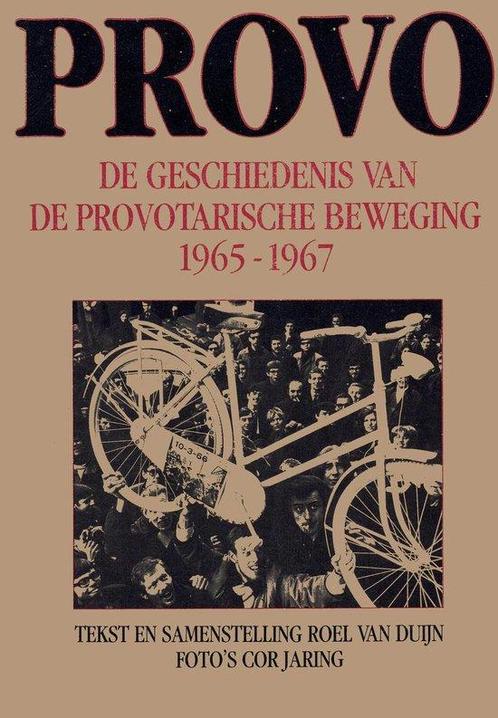 Provo 9789029016186 Roel van Duijn, Boeken, Geschiedenis | Wereld, Gelezen, Verzenden