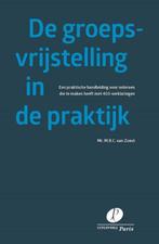 9789462512023 De groepsvrijstelling in de praktijk, Verzenden, Nieuw, M.R.C. van Zoest