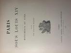 Auguste Maquet - Paris sous Louis XIV. Monuments et vues -, Antiek en Kunst, Antiek | Boeken en Bijbels