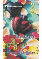 Het kleine abc van liefde Bhagwan Shree Rajneesh, Osho, Boeken, Verzenden, Zo goed als nieuw