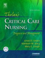 Thelans Critical Care Nursing, 9780323032483, Zo goed als nieuw, Studieboeken, Verzenden