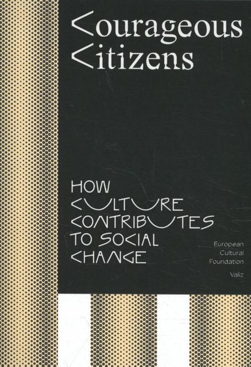 Courageous Citizens 9789492095510, Boeken, Overige Boeken, Gelezen, Verzenden