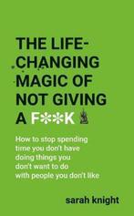 The Life-Changing Magic of Not Giving a F**k, Ophalen of Verzenden, Nieuw