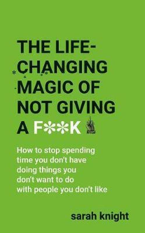 The Life-Changing Magic of Not Giving a F**k, Boeken, Overige Boeken, Ophalen of Verzenden
