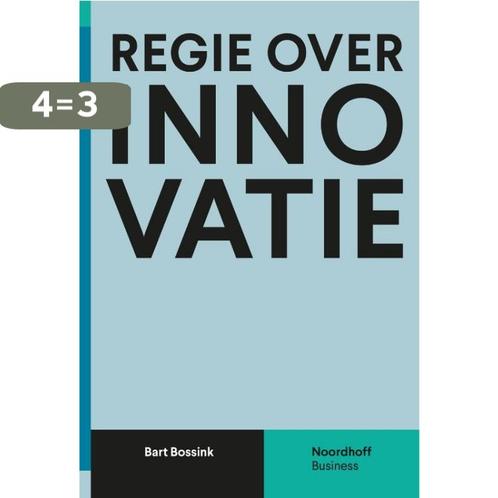 Regie over innovatie / Vast Boek 9789001893163 Bart Bossink, Boeken, Schoolboeken, Gelezen, Verzenden