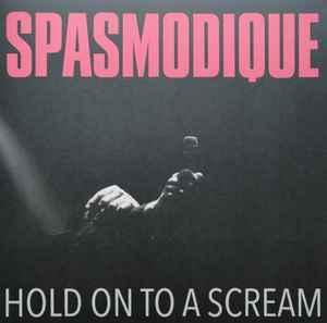 lp nieuw - Spasmodique - Hold On To A Scream, Cd's en Dvd's, Vinyl | Rock, Zo goed als nieuw, Verzenden