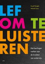 Lef om te luisteren, 9789492525079, Verzenden, Zo goed als nieuw, Studieboeken