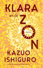 9789025473723 Klara en de Zon | Tweedehands, Verzenden, Zo goed als nieuw, Kazuo Ishiguro