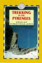 Trekking in the Pyrenees by Douglas Streatfeild-James, Gelezen, Douglas Streatfeild-James, Verzenden