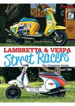 Lambretta and Vespa Street Racers The Complete Guide, Nieuw, Stuart Owen, Verzenden, Merk of Model