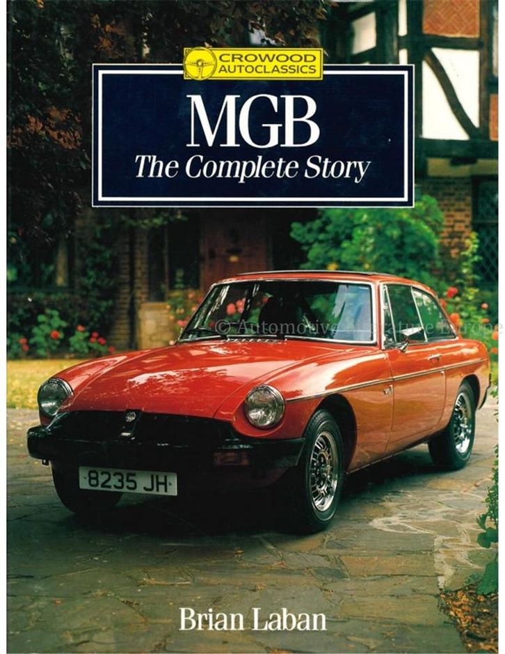 MGB, THE COMPLETE STORY, Boeken, Auto's | Boeken