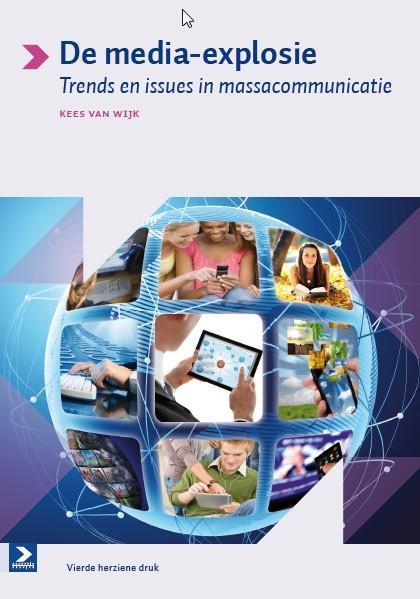 De media-explosie, 9789039526415, Boeken, Studieboeken en Cursussen, Zo goed als nieuw, Verzenden