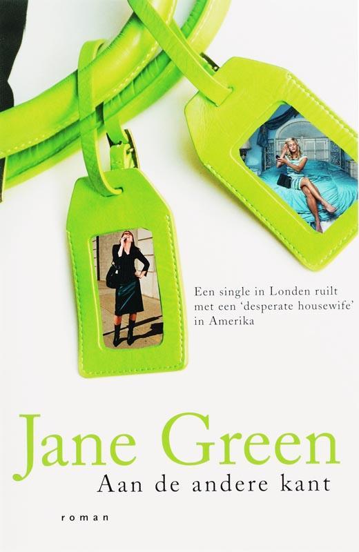 Aan de andere kant 9789022543764 Jane Green, Boeken, Romans, Zo goed als nieuw, Verzenden