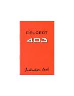 1963 PEUGEOT 403 INSTRUCTIEBOEKJE ENGELS, Auto diversen, Handleidingen en Instructieboekjes