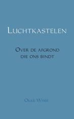 9789402167511 Luchtkastelen Okke Wisse, Boeken, Verzenden, Nieuw, Okke Wisse