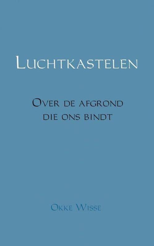 9789402167511 Luchtkastelen Okke Wisse, Boeken, Kookboeken, Nieuw, Verzenden