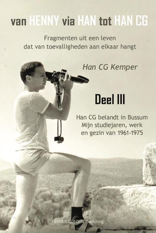 Van Henny via Han tot Han CG / deel III Han CG belandt in, Boeken, Hobby en Vrije tijd, Gelezen, Verzenden