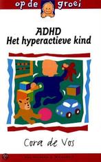ADHD / Op de groei 9789026922862 Cora de Vos, Boeken, Verzenden, Gelezen, Cora de Vos