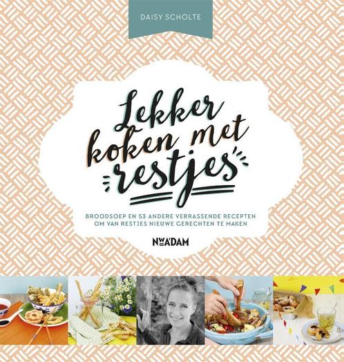 Lekker koken met restjes 9789046822074 Daisy Scholte, Boeken, Kookboeken, Gelezen, Verzenden