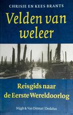 Velden van weleer : reisgids naar de Eerste Wereldoorlog, Verzenden, Gelezen, Brants