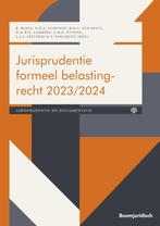 Jurisprudentie formeel belastingrecht / 2023/2024 / Boom, Verzenden, Gelezen, N.H.A. Gorissen