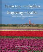 Genieten van de bollen, Enjoying the bulbs 9789082689907, Verzenden, Zo goed als nieuw, Karel van der Bent