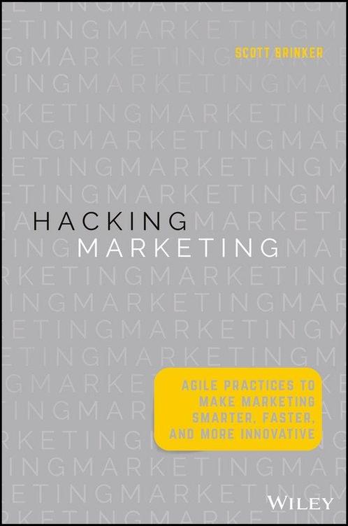 9781119183174 Hacking Marketing | Tweedehands, Boeken, Schoolboeken, Zo goed als nieuw, Verzenden