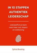 In 10 stappen authentiek leiderschap / In 10 stappen, Verzenden, Zo goed als nieuw, Sylvia Bruning